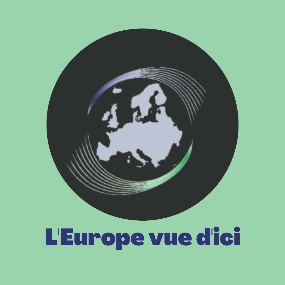 L'Europe vue d'ici